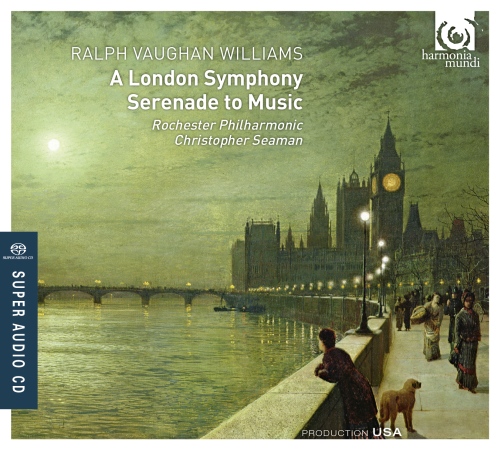 Vaughan Williams: Symphony No. 2 "London", Serenade to Music